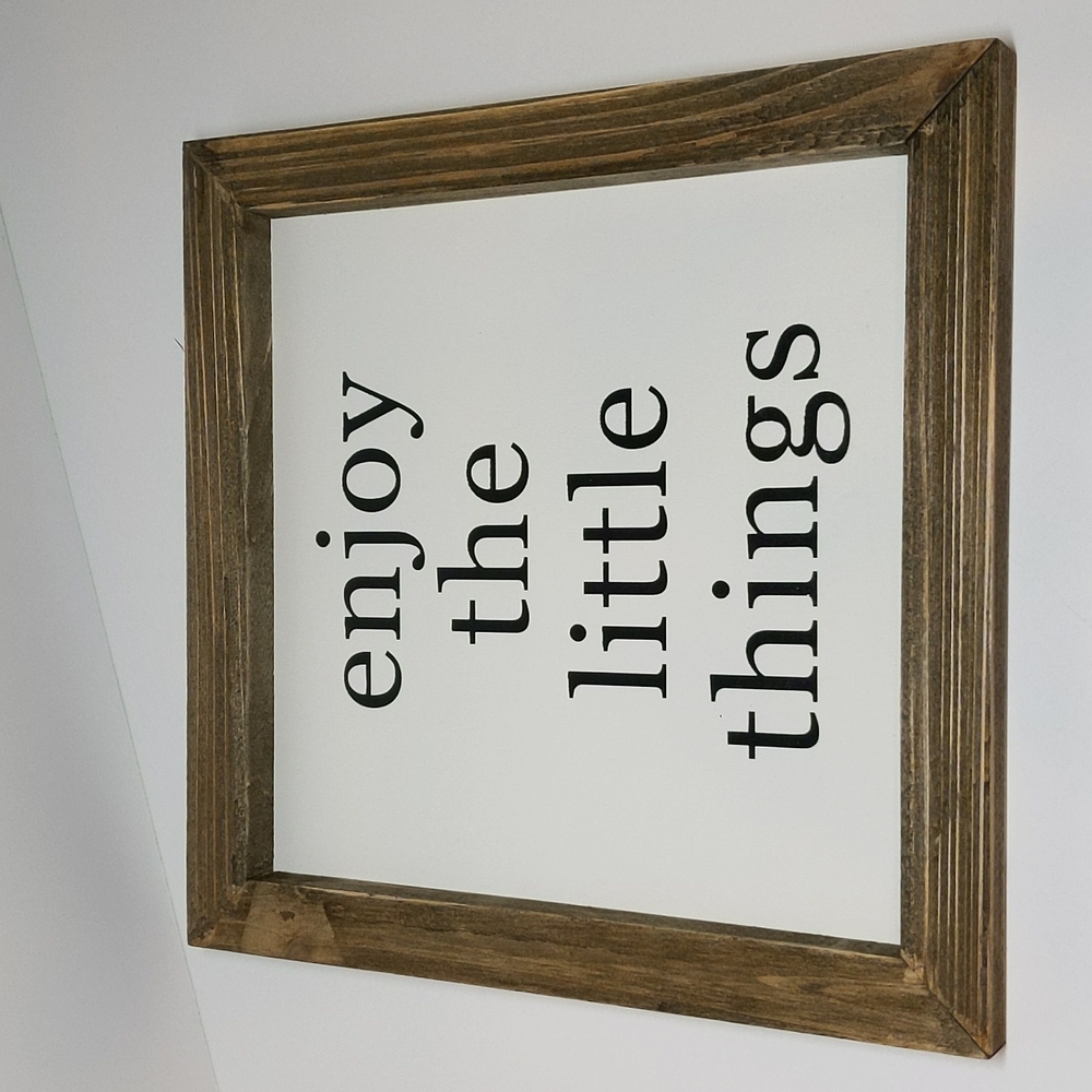 Enjoy The Little Things wall hanging sign